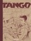 Tango Tome 6 Le fleuve aux trois frontières -  -  Edition limitée