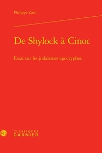 De Shylock à Cinoc - Essai sur les judaïsmes apocryphes.pdf