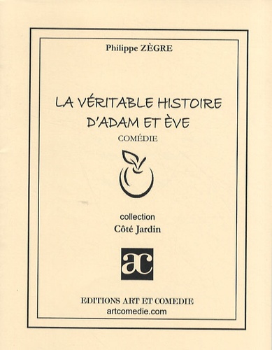 La Création Et L'histoire D'Adam Et Ève – Jacqueline André – 1926 – Illustré