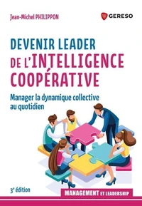 Devenir leader de l'intelligence coopérative