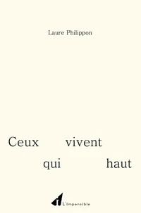 Ceux qui vivent haut