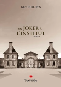 Un joker à l’institut