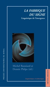 La fabrique du signe