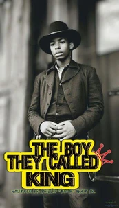 The Boy They Called KING