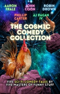 Phillip Carter - The Cosmic Comedy Collection - Cosmic Comedy, #1.