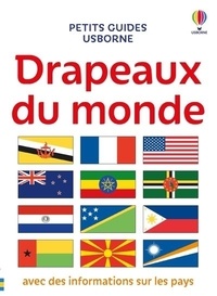 Karen Tomlins - Drapeaux du monde - Petits guides Usborne - dès 7 ans.