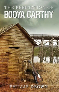 The Reputation of Booya Carthy: 10th Anniversary Edition