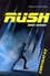 Rush Tome 2 Nuit noire