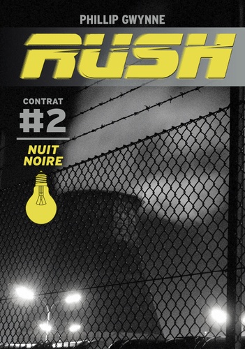 Rush Tome 2 Nuit noire - Occasion