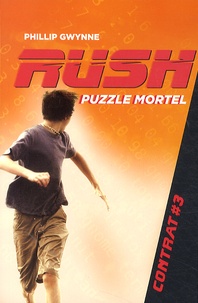 Téléchargez des livres audio en anglais faciles Rush Tome 3 en francais 9782203084551 RTF MOBI PDF par Phillip Gwynne