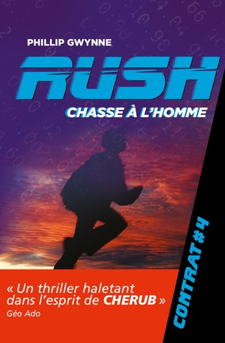 Rush Tome 4 Chasse à l'homme