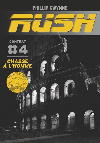 Rush Tome 4 Chasse à l'homme