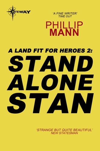 Stand Alone Stan. A Land Fit for Heroes 2