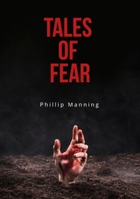  Phillip Manning - Tales of Fear.