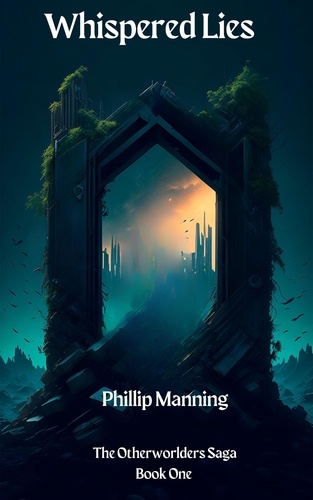  Phillip Manning - Whispered Lies.