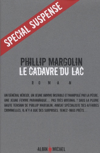 Phillip Margolin - Le cadavre du lac.