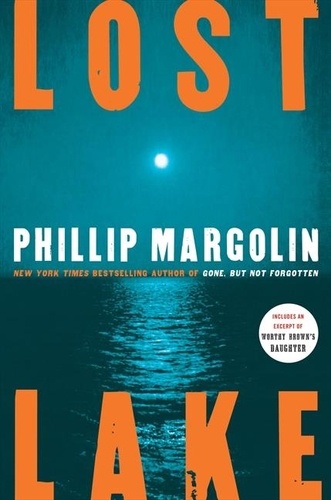 Phillip Margolin - Lost Lake.