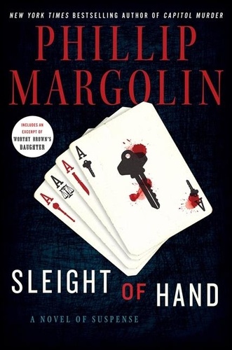 Phillip Margolin - Sleight of Hand - A Novel of Suspense.