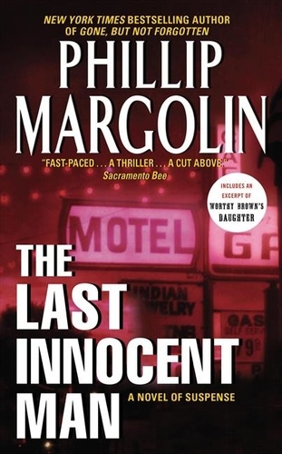 Phillip Margolin - The Last Innocent Man.