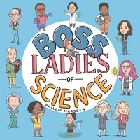 Phillip Marsden - Boss Ladies of Science.