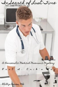 In Search of Lust Time - A Homoerotic Medical Mnemonic Mystery - Part I: Erik's Way