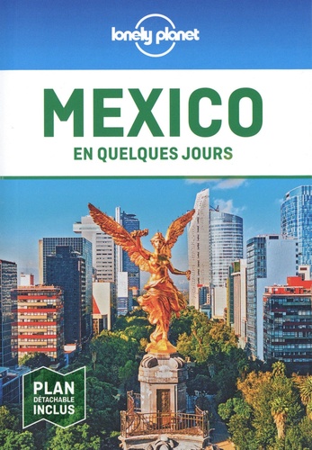 Mexico en quelques jours  avec 1 Plan détachable