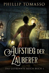 Aufstieg der Zauberer