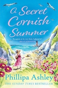 Phillipa Ashley - A Secret Cornish Summer.