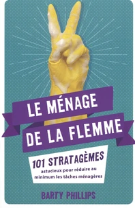 Le ménage de la flemme