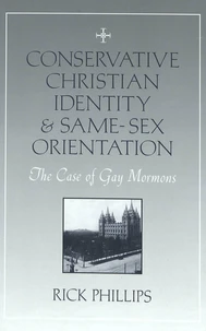 Conservative Christian Identity and Same-Sex Orientation