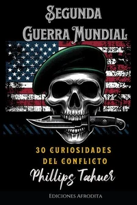La Segunda Guerra Mundial