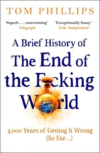 A Brief History of the End of the F*cking World