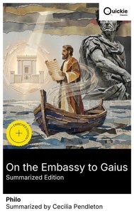 On the Embassy to Gaius (Summarized Edition)