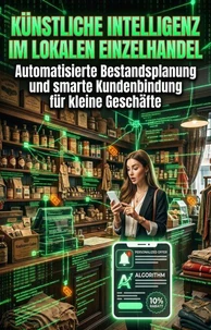 Künstliche Intelligenz im lokalen Einzelhandel