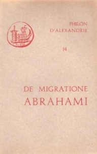  Philon d'Alexandrie - De migratione Abrahami.