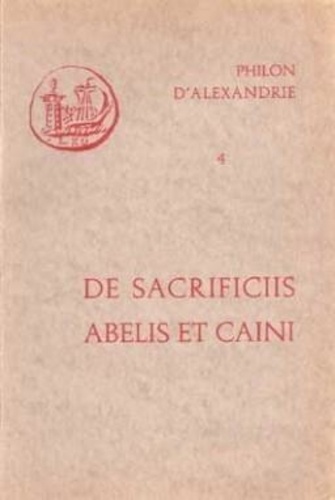  Philon d'Alexandrie - DE SACRIFICIIS ABELI.