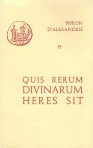  Philon d'Alexandrie - QUIS RERUM DIVINARUM.