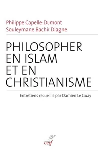 Philosopher en islam et en christianisme