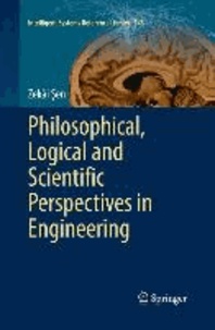 Philosophical, Logical and Scientific Perspectives in Engineering.