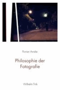 Philosophie der Fotografie.