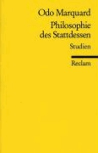 Philosophie des Stattdessen - Studien.