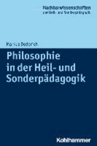 Philosophie in der Heil- und Sonderpädagogik.