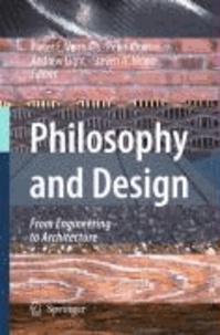 P. E. Vermaas - Philosophy and Design: From Engineering to Architecture.