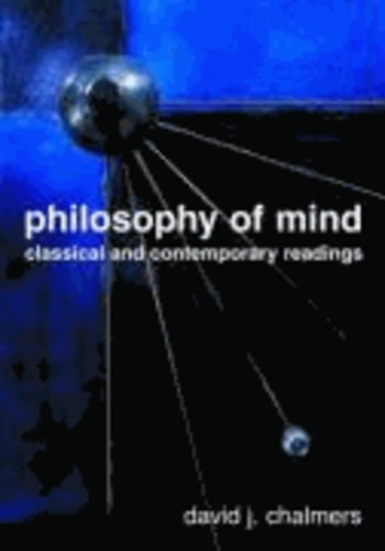 Philosophy of Mind - Classical and Contemporary Readings.