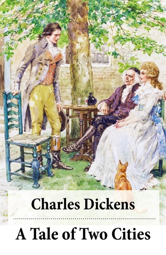 Phiz Phiz et Charles Dickens - A Tale of Two Cities (Unabridged with the original illustrations by Phiz).