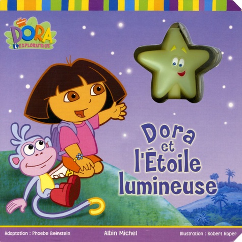 Phoebe Beinstein - Dora et l'etoile lumineuse.