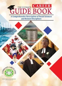 The Ultimate Career Guide Book: A Comprehensive Description of  Social Sciences and Related Disciplines
