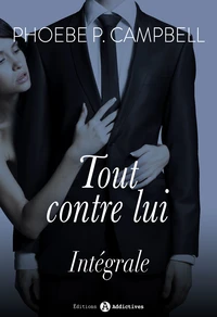 Au mariage du milliardaire -Tout contre lui (l'intégrale)