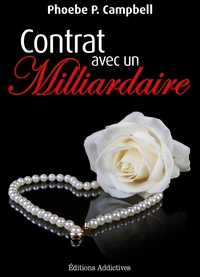 Contrat avec un milliardaire – volume 4