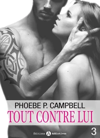 Tout contre lui - vol. 3